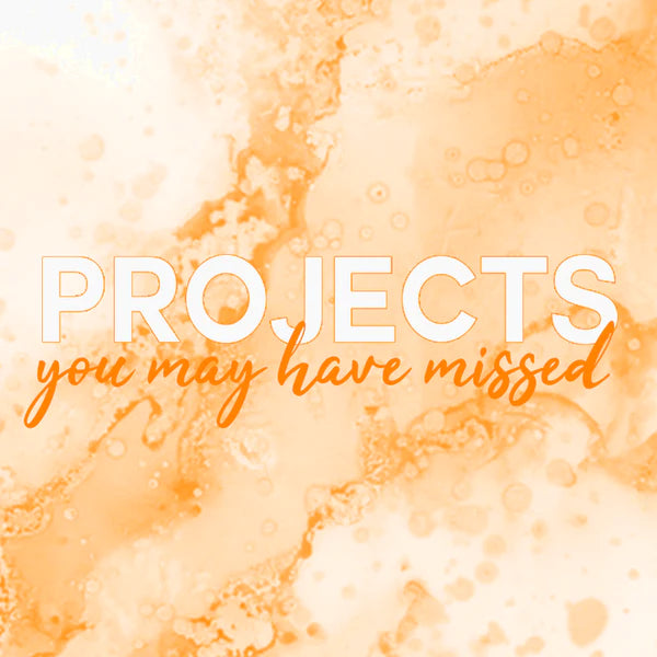 Projects You May Have Missed